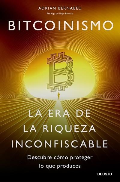 BITCOINISMO | 9788423437849 | BERNABÉU, ADRIÁN | Llibreria La Gralla | Llibreria online de Granollers