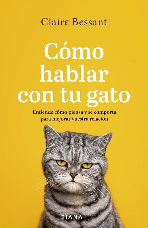 CÓMO HABLAR CON TU GATO | 9788411191807 | BESSANT, CLAIRE | Llibreria La Gralla | Llibreria online de Granollers