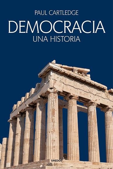 DEMOCRACIA | 9788424999391 | CARTLEDGE, PAUL | Llibreria La Gralla | Llibreria online de Granollers