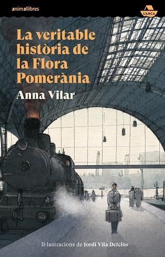 VERITABLE HISTÒRIA DE LA FLORA POMERÀNIA, LA | 9788419659996 | VILAR, ANNA | Llibreria La Gralla | Llibreria online de Granollers