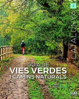 GUIA DE VIES VERDES I CAMINS NATURALS | 9788482169118 | RAMIS, SERGI | Llibreria La Gralla | Llibreria online de Granollers