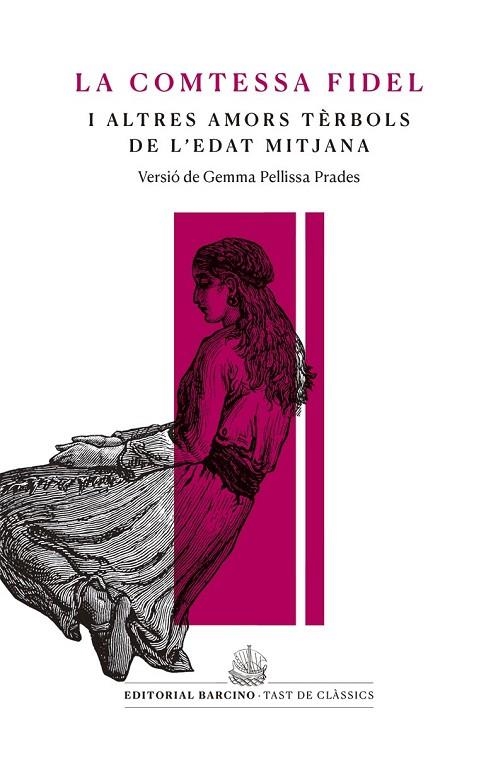 COMTESSA FIDEL I ALTRES AMORS TÈRBOLS DE L'EDAT MITJANA, LA | 9788416726233 | ANÒNIM | Llibreria La Gralla | Llibreria online de Granollers