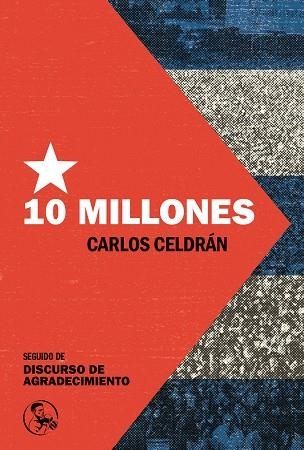 DIEZ MILLONES | 9788418782541 | CELDRÁN, CARLOS | Llibreria La Gralla | Llibreria online de Granollers