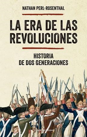 ERA DE LAS REVOLUCIONES, LA | 9788412791594 | PERL-ROSENTHAL, NATHAN | Llibreria La Gralla | Llibreria online de Granollers