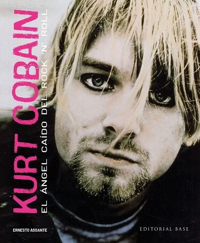 KURT COBAIN | 9788410043367 | ASSANTE, ERNESTO | Llibreria La Gralla | Librería online de Granollers