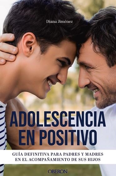 ADOLESCENCIA EN POSITIVO | 9788441550537 | JIMÉNEZ, DIANA | Llibreria La Gralla | Llibreria online de Granollers