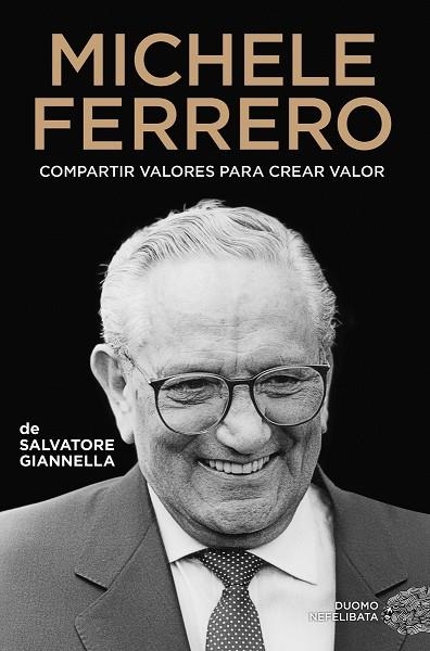 MICHELE FERRERO | 9788419834034 | GIANNELLA, SALVATORE | Llibreria La Gralla | Llibreria online de Granollers