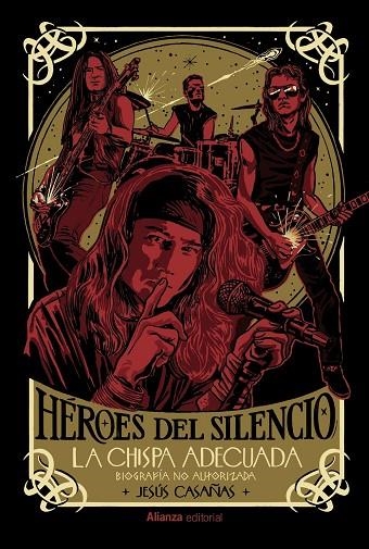 HÉROES DEL SILENCIO (BIOGRAFÍA NO AUTORIZADA) | 9788411487948 | CASAÑAS, JESÚS | Llibreria La Gralla | Llibreria online de Granollers