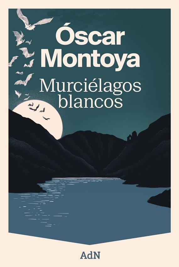 MURCIÉLAGOS BLANCOS | 9788410138582 | MONTOYA, ÓSCAR | Llibreria La Gralla | Llibreria online de Granollers