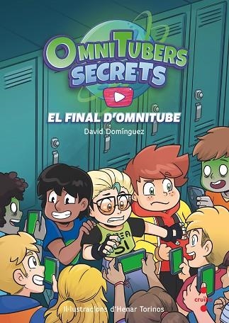 FINAL D'OMNITUBE, EL  OMNITUBERS SECRETS 4: EL | 9788466158060 | DOMÍNGUEZ, DAVID | Llibreria La Gralla | Llibreria online de Granollers