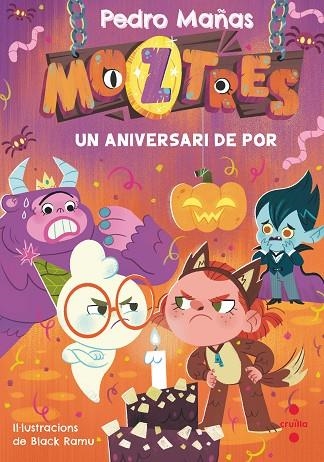 ANIVERSARI DE POR, UN  MOZTRES 6. UN | 9788466158237 | MAÑAS ROMERO, PEDRO | Llibreria La Gralla | Llibreria online de Granollers