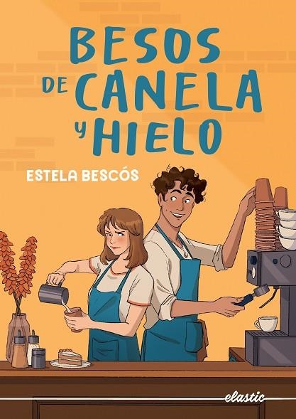 BESOS DE CANELA Y HIELO | 9788419478832 | BESCÓS, ESTELA | Llibreria La Gralla | Llibreria online de Granollers