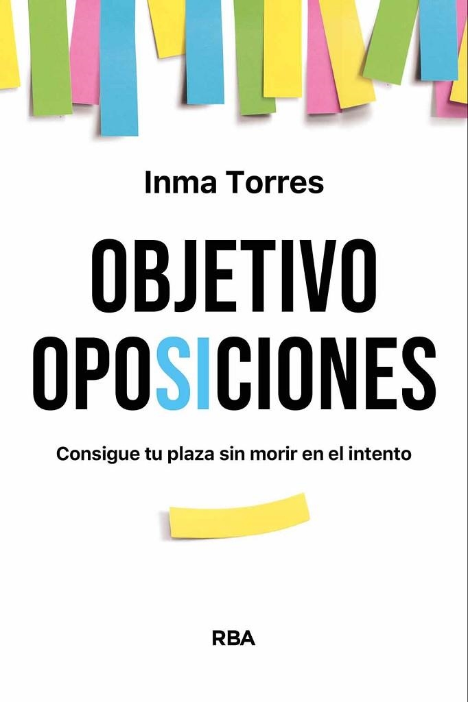 OBJETIVO OPOSICIONES | 9788490564547 | TORRES, INMA | Llibreria La Gralla | Llibreria online de Granollers