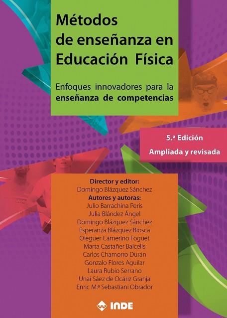 MÉTODOS DE ENSEÑANZA EN EDUCACIÓN FÍSICA | 9788497294423 | BLÁZQUEZ SÁNCHEZ, DOMINGO / BARRACHINA PERIS, JULIO / BLÁNDEZ SÁNCHEZ, JULIA / BLÁZQUEZ BIOSCA, ESPE | Llibreria La Gralla | Llibreria online de Granollers