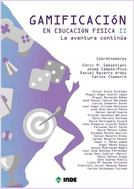 GAMIFICACIÓN EN EDUCACIÓN FÍSICA II | 9788497293976 | CAMPOS-RIUS, JOSEP / NAVARRO ARDOY, DANIEL / CHAMORRO DURÁN, CARLOS / ARUFE GIRÁLDEZ, VÍCTOR / AZORÍ | Llibreria La Gralla | Llibreria online de Granollers