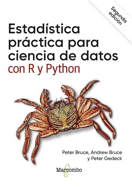 ESTADÍSTICA PRÁCTICA PARA CIENCIA DE DATOS CON R Y PYTHON | 9788426734433 | BRUCE, PETER / BRUCE, ANDREW / GEDECK, PETER | Llibreria La Gralla | Llibreria online de Granollers