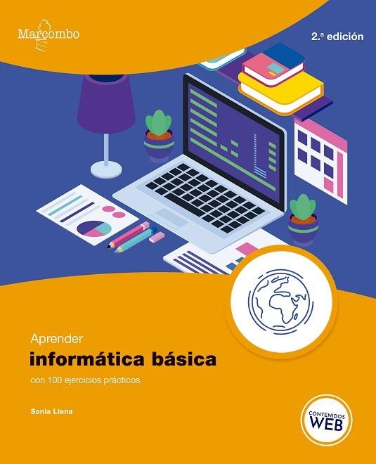 APRENDER INFORMÁTICA BÁSICA CON 100 EJERCICIOS PRÁCTICOS | 9788426737014 | LLENA HURTADO, SONIA | Llibreria La Gralla | Llibreria online de Granollers