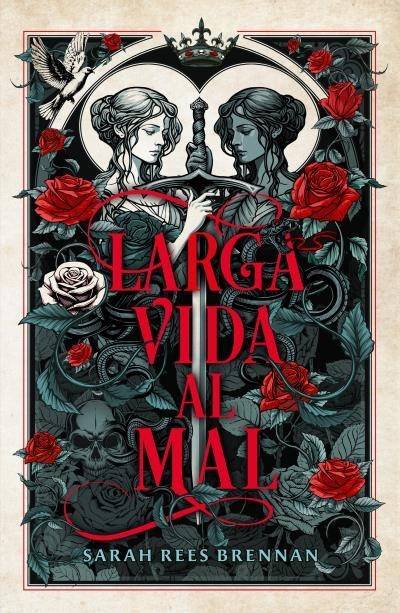 LARGA VIDA AL MAL | 9788410085268 | REES BRENNAN, SARAH | Llibreria La Gralla | Llibreria online de Granollers