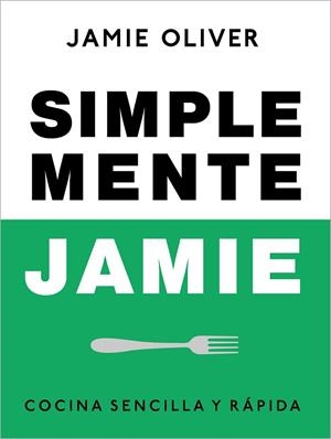 SIMPLEMENTE JAMIE | 9788425359866 | OLIVER, JAMIE | Llibreria La Gralla | Librería online de Granollers