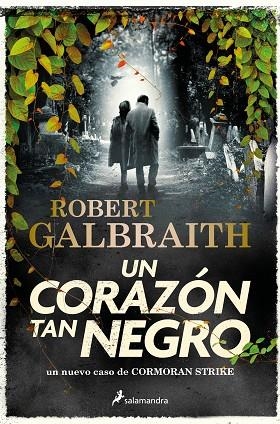 CORAZÓN TAN NEGRO, UN (CORMORAN STRIKE 6) | 9788419346094 | GALBRAITH, ROBERT | Llibreria La Gralla | Librería online de Granollers