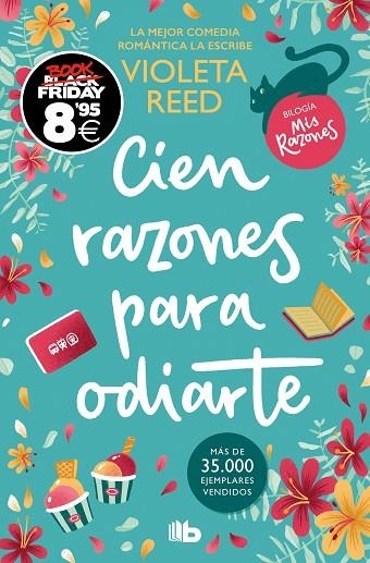 CIEN RAZONES PARA ODIARTE (CAMPAÑA BLACK FRIDAY) (MIS RAZONES 1) | 9788413149950 | REED, VIOLETA | Llibreria La Gralla | Llibreria online de Granollers