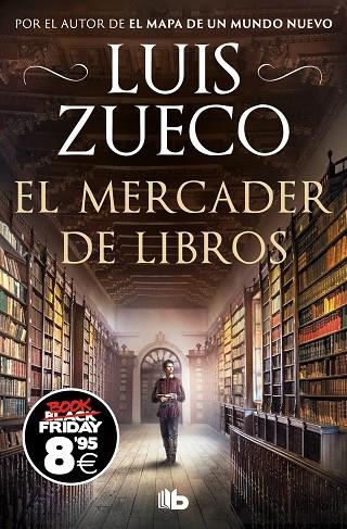 MERCADER DE LIBROS, EL  (CAMPAÑA BLACK FRIDAY) | 9788413148564 | ZUECO, LUIS | Llibreria La Gralla | Llibreria online de Granollers