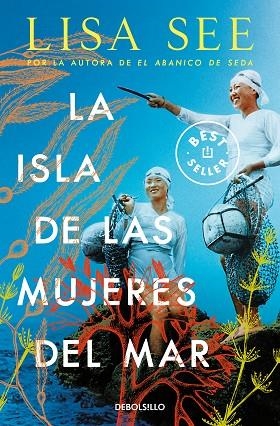 ISLA DE LAS MUJERES DEL MAR, LA | 9788466377812 | SEE, LISA | Llibreria La Gralla | Llibreria online de Granollers