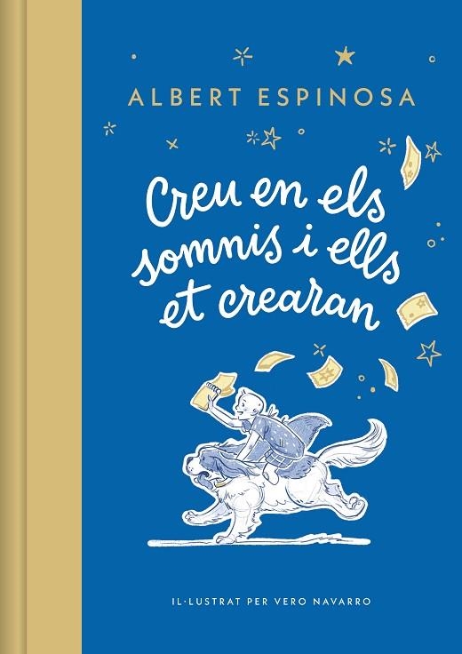 CREU EN ELS SOMNIS I ELLS ET CREARAN | 9788426431264 | ESPINOSA, ALBERT | Llibreria La Gralla | Llibreria online de Granollers