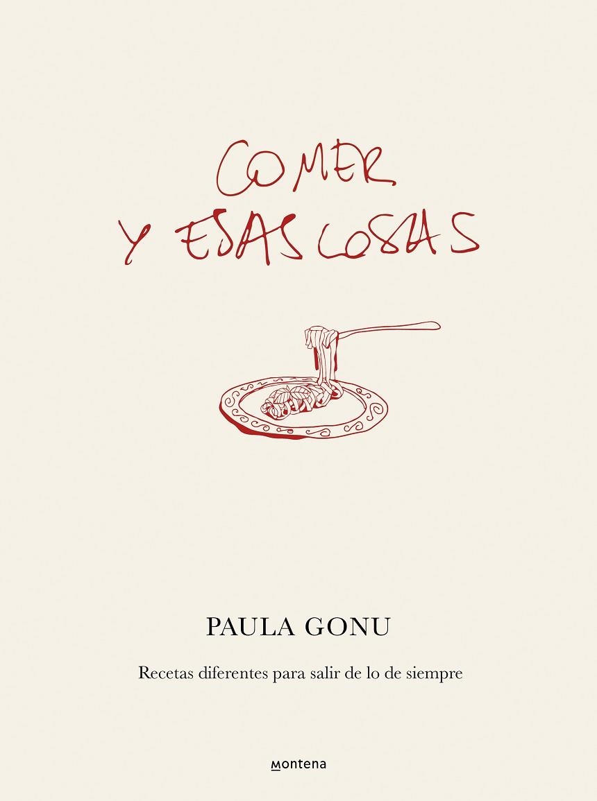 COMER Y ESAS COSAS | 9788410050822 | GONU, PAULA | Llibreria La Gralla | Llibreria online de Granollers