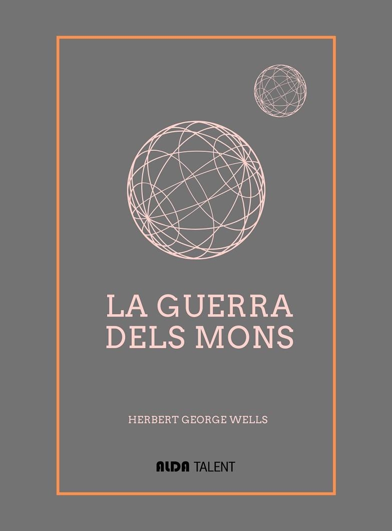 GUERRA DELS MONS, LA | 9788410123342 | GEORGE WELLS, HERBERT | Llibreria La Gralla | Llibreria online de Granollers