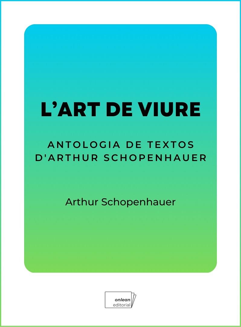 ART DE VIURE, L' | 9788419888495 | SCHOPENHAUER, ARTHUR | Llibreria La Gralla | Llibreria online de Granollers