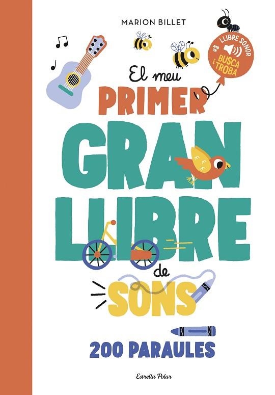 MEU PRIMER GRAN LLIBRE DE SONS, EL | 9788413897790 | BILLET, MARION | Llibreria La Gralla | Llibreria online de Granollers