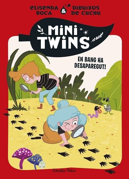 BANG HA DESAPAREGUT!, EN MINITWINS 4. EN | 9788413899343 | ROCA PALET, ELISENDA | Llibreria La Gralla | Llibreria online de Granollers