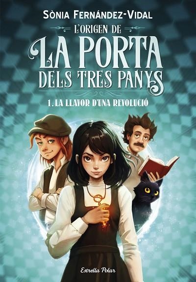 LLAVOR D'UNA REVOLUCIÓ, LA L'ORIGEN DE LA PORTA DELS TRES PANYS 1. LA | 9788413899466 | FERNÁNDEZ-VIDAL, SÓNIA | Llibreria La Gralla | Llibreria online de Granollers