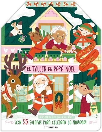 TALLER DE PAPÁ NOEL, EL  LIBRO DE ADVIENTO DESPLEGABLE | 9788408291459 | JUAN ABELLÓ, NATÀLIA | Llibreria La Gralla | Librería online de Granollers