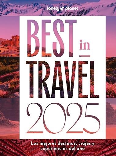 BEST IN TRAVEL 2025 | 9788408291695 | AA. VV. | Llibreria La Gralla | Llibreria online de Granollers