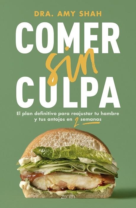 COMER SIN CULPA | 9788408291862 | SHAH, AMY | Llibreria La Gralla | Librería online de Granollers