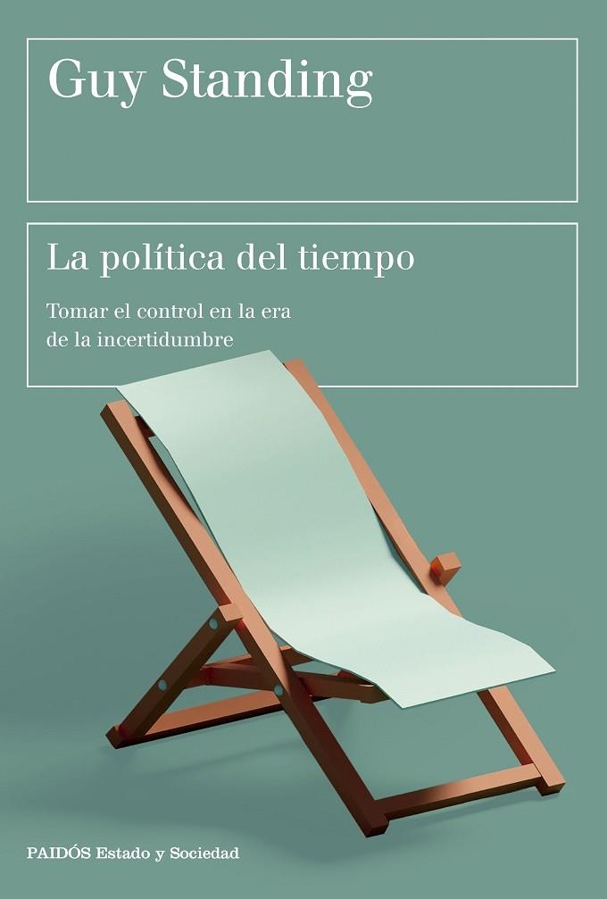 POLÍTICA DEL TIEMPO, LA | 9788449342899 | STANDING, GUY | Llibreria La Gralla | Llibreria online de Granollers