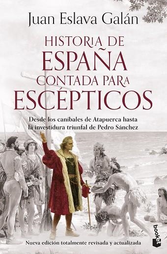 HISTORIA DE ESPAÑA CONTADA PARA ESCÉPTICOS | 9788408293590 | ESLAVA GALÁN, JUAN | Llibreria La Gralla | Llibreria online de Granollers