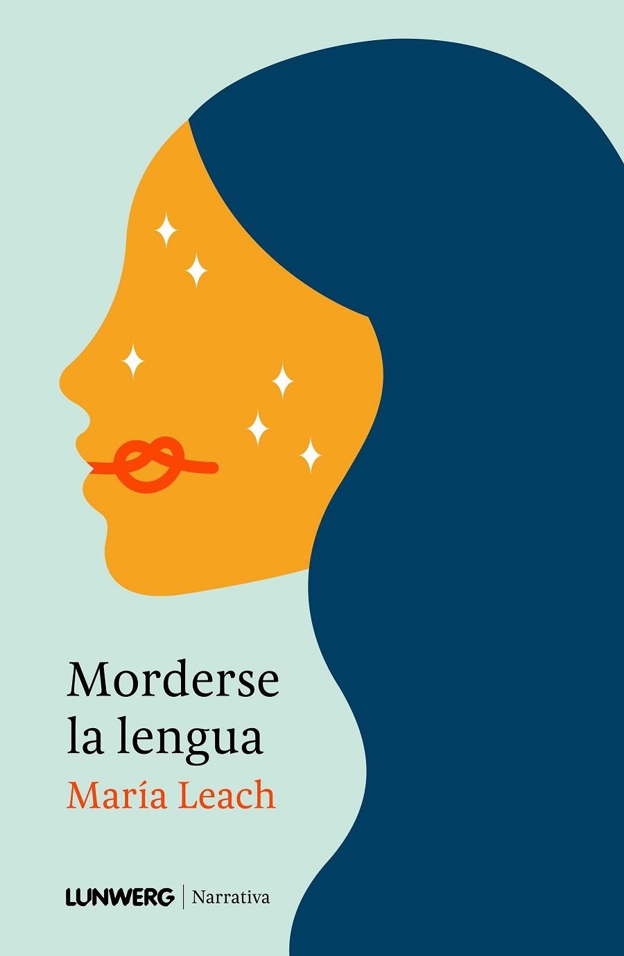 MORDERSE LA LENGUA | 9788410378087 | LEACH, MARÍA | Llibreria La Gralla | Llibreria online de Granollers