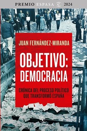 OBJETIVO: DEMOCRACIA | 9788467075021 | FERNÁNDEZ-MIRANDA, JUAN | Llibreria La Gralla | Llibreria online de Granollers