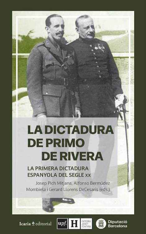 DICTADURA DE PRIMO DE RIVERA,LA | 9788410328105 | PICH MITJANA, JOSEP;  BERMÚDEZ, ALFONSO | Llibreria La Gralla | Llibreria online de Granollers