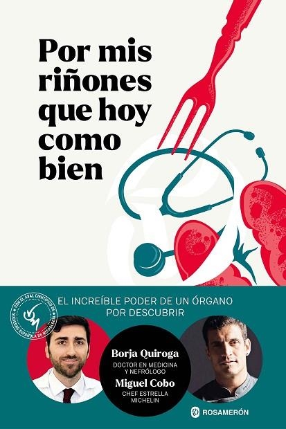 POR MIS RIÑONES QUE HOY COMO BIEN | 9788412871609 | QUIROGA, BORJA ;  COBO, MIGUEL | Llibreria La Gralla | Llibreria online de Granollers