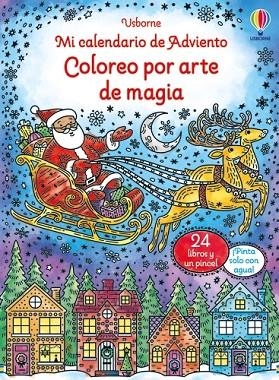 MI CALENDARIO DE ADVIENTO - COLOREO POR ARTE DE MAGIA | 9781835406342 | WHEATLEY, ABIGAIL | Llibreria La Gralla | Llibreria online de Granollers