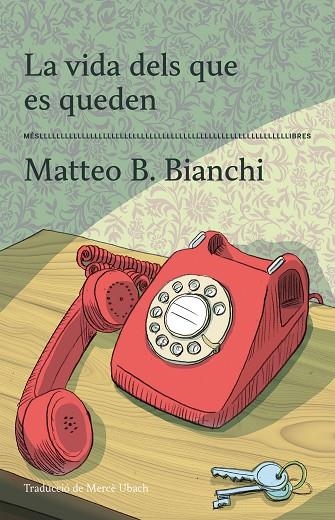 VIDA DELS QUE ES QUEDEN, LA | 9788417353605 | B. BIANCHI, MATTEO | Llibreria La Gralla | Llibreria online de Granollers