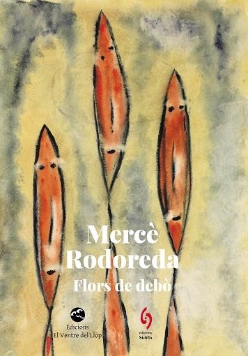 FLORS DE DEBÒ | 9788412818567 | RODOREDA, MERCÈ | Llibreria La Gralla | Librería online de Granollers