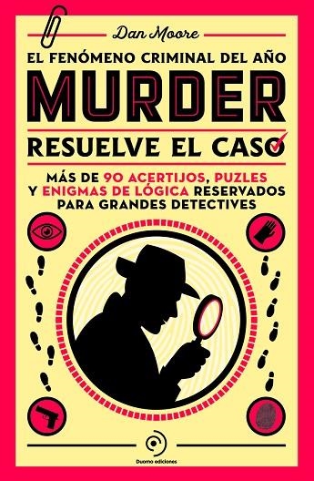 MURDER:RESUELVE EL MISTERIO | 9788419834799 | MOORE, DAN | Llibreria La Gralla | Llibreria online de Granollers