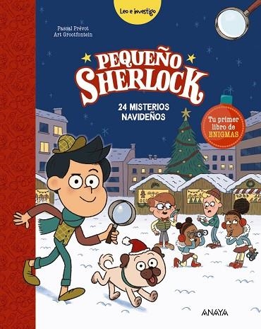 24 MISTERIOS NAVIDEÑOS PEQUEÑO SHERLOCK: | 9788414340752 | PRÉVOT, PASCAL | Llibreria La Gralla | Llibreria online de Granollers