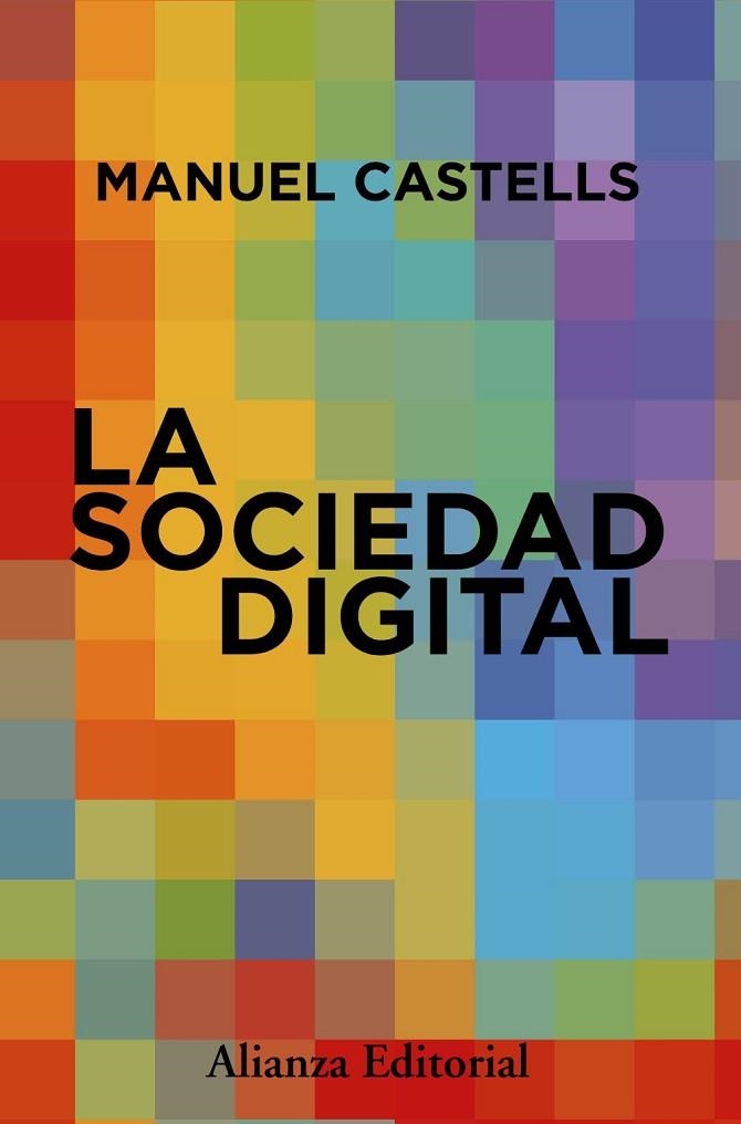 SOCIEDAD DIGITAL, LA | 9788411488044 | CASTELLS, MANUEL | Llibreria La Gralla | Llibreria online de Granollers