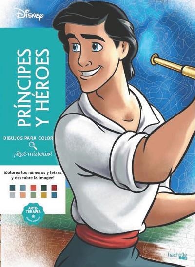 DIBUJOS PARA COLOREAR, ¡QUÉ MISTERIO! PRÍNCIPES Y HÉROES | 9788419804433 | AAVV | Llibreria La Gralla | Librería online de Granollers